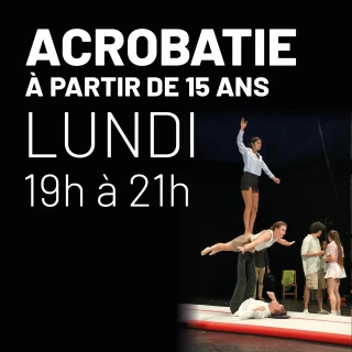 Atelier acrobatie - Lundi 19h à 21h