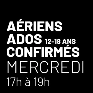 Atelier aériens ados - Confirmés- Mercredi de 17h à 19h