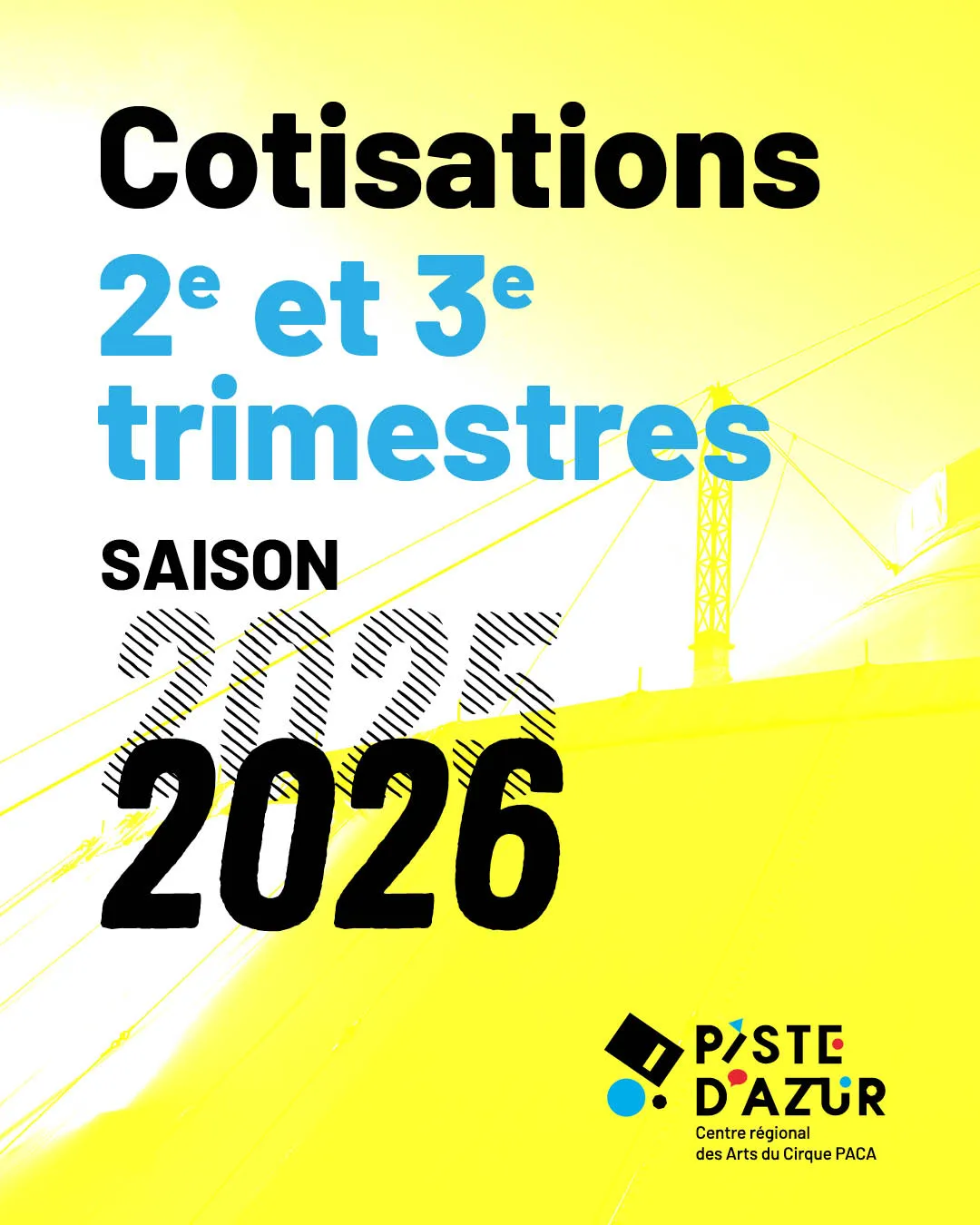 VISUEL-cotisations-2e-3e-trimestres Inscriptions Piste d'Azur saison 2025-2026