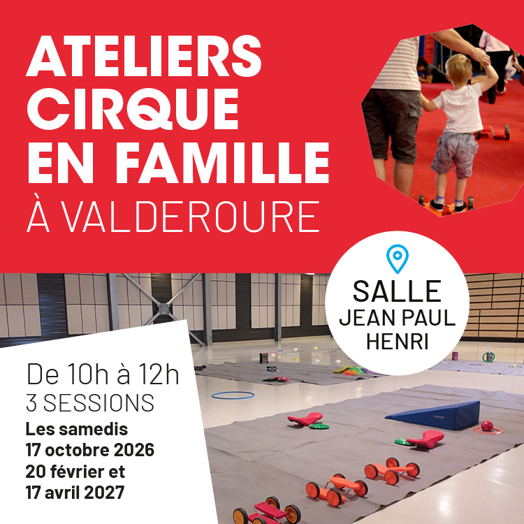 Ateliers cirque en famille à Valderoure Ateliers cirque en famille à Valderoure